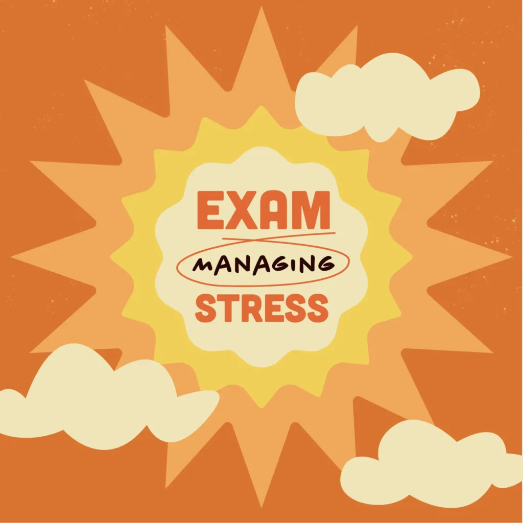 Decorative Banner with text | Orange and yellow | Managing Exam Stress